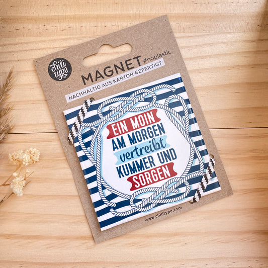 Magnet -Ein Moin am Morgen-