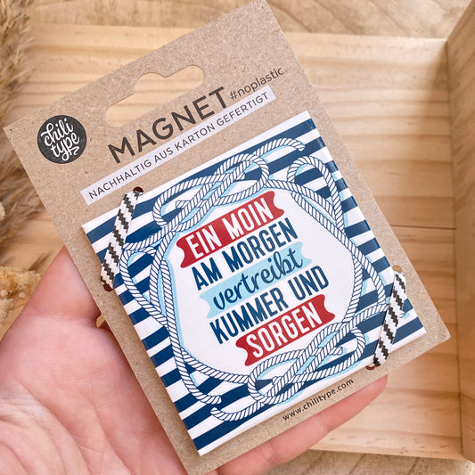 Magnet -Ein Moin am Morgen-