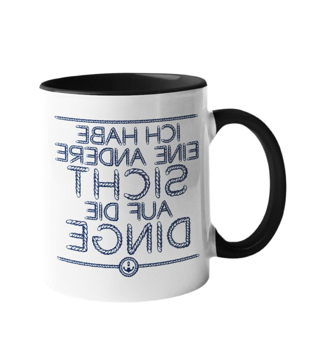Tasse -Ich Habe Eine Andere Sicht-