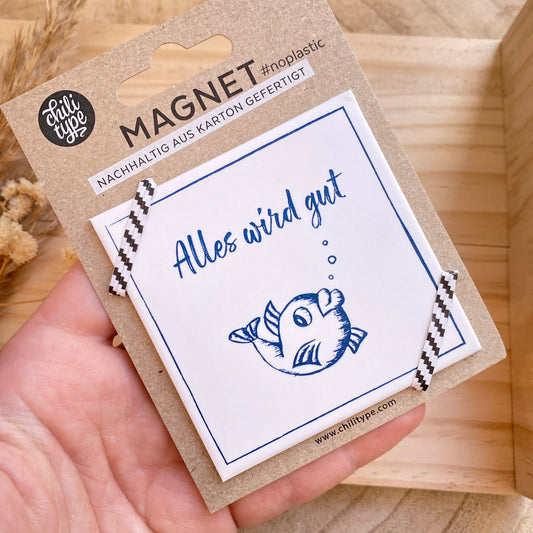 Magnet -Alles wird gut-