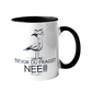 Tasse -Möwe Nee-