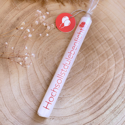 Kerze -Hochsollstdulebenlicht-