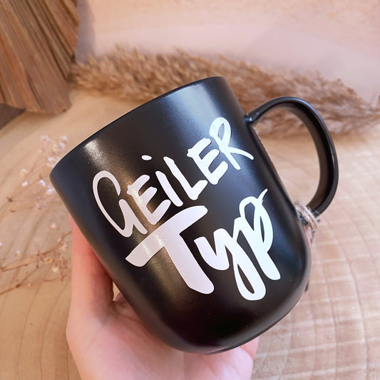 Tasse 0,4 l -Geiler Typ-