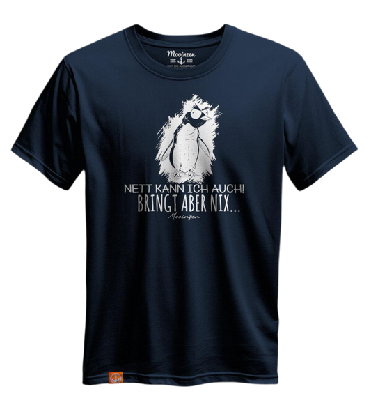 T-Shirt -Nett kann ich auch-