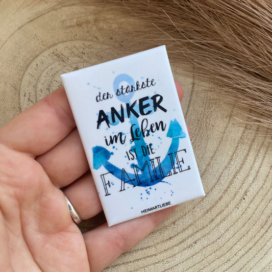 Magnet -Der stärkste Anker ist die Familie-