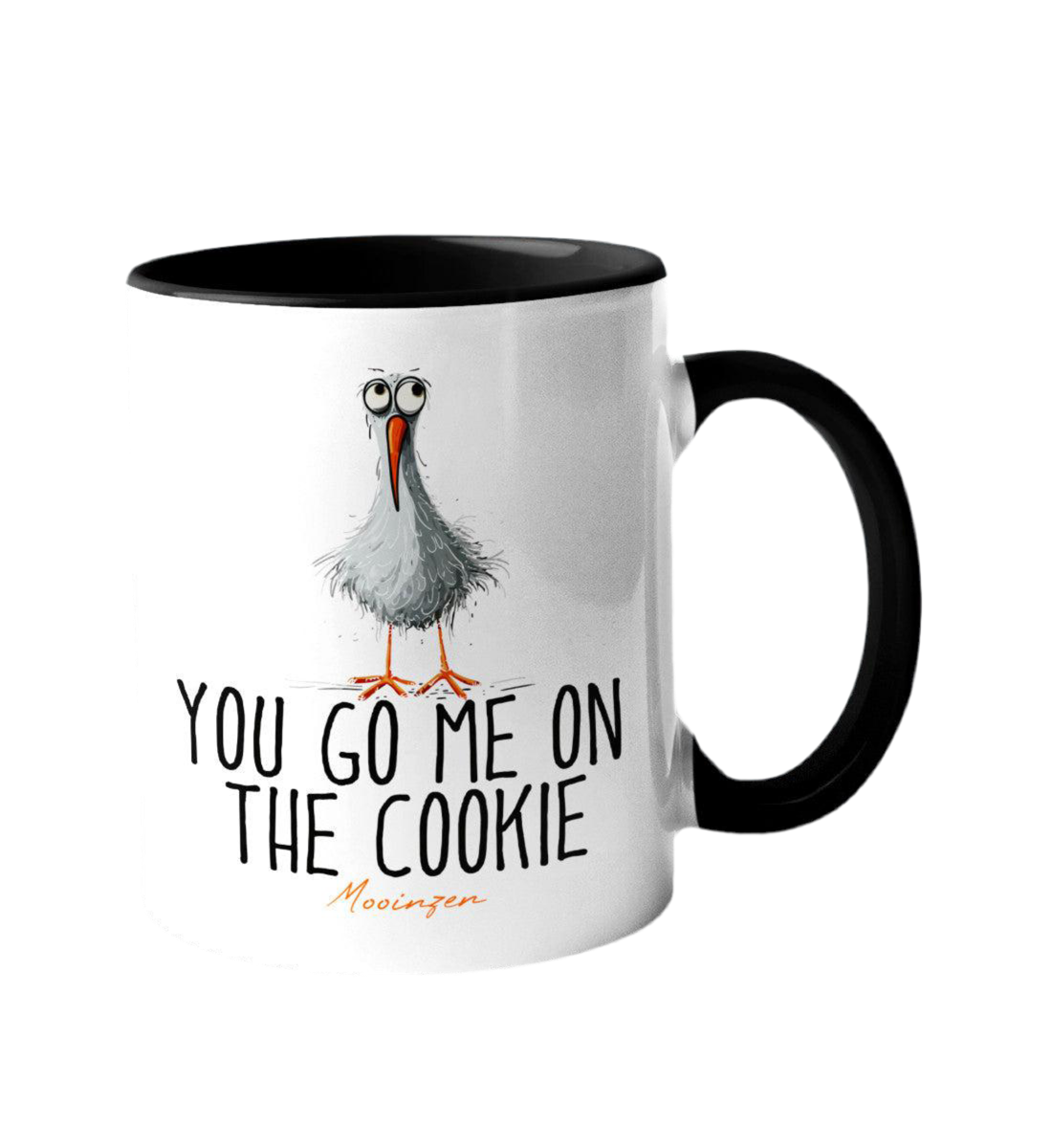 Tasse -You go me on the cookie-