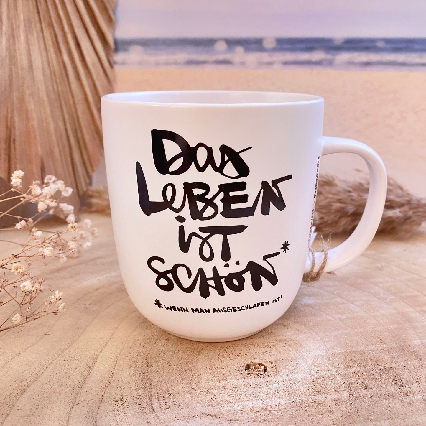 Tasse 0,4 l -Das Leben ist schön-