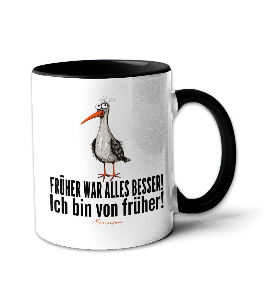 Tasse -Früher war alles besser-