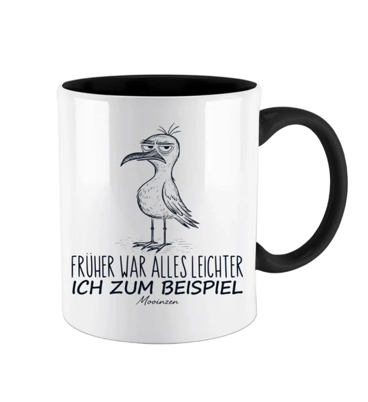 Tasse -Früher war alles leichter ich zum Beispiel-