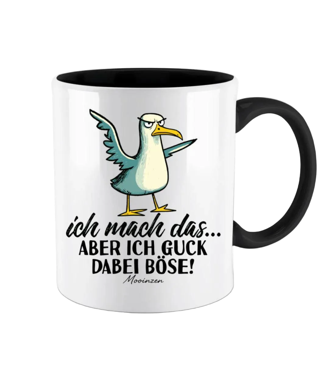 Tasse -ich mach das…aber ich guck dabei böse!-